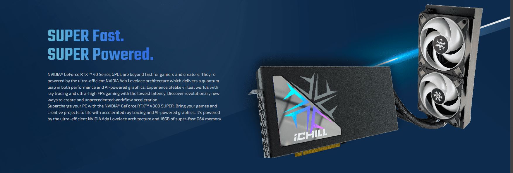 Inno3D GeForce RTX 4080 Super iChill Black 16GB GDDR6X 256bit Graphic Card