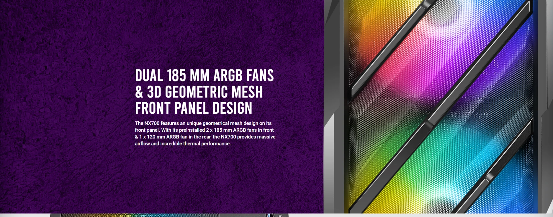 Antec NX700 dual 185mm ARGB fans with 3D geometric mesh front panel for massive airflow