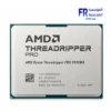 AMD Ryzen Threadripper PRO 9995WX 96-core 192-thread sTR5 workstation processor